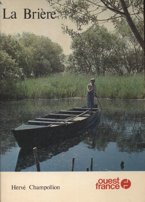 La Brière - Hervé Champollion - Livre