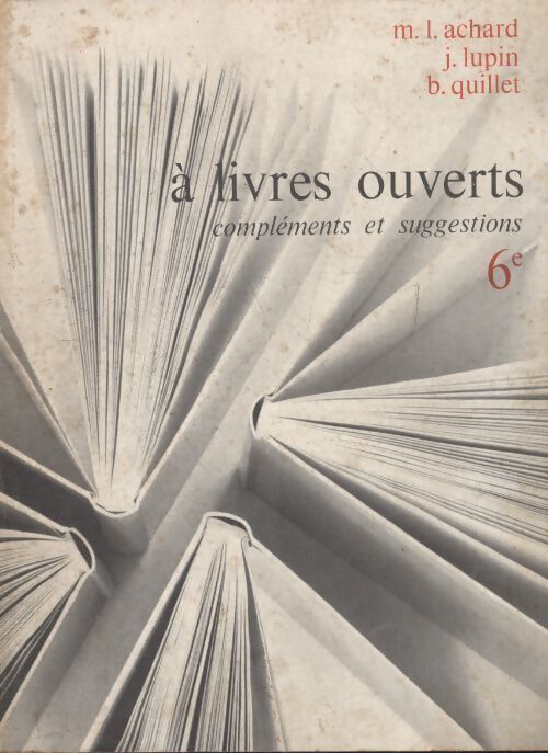 À livres ouverts 6e - Collectif - Livre