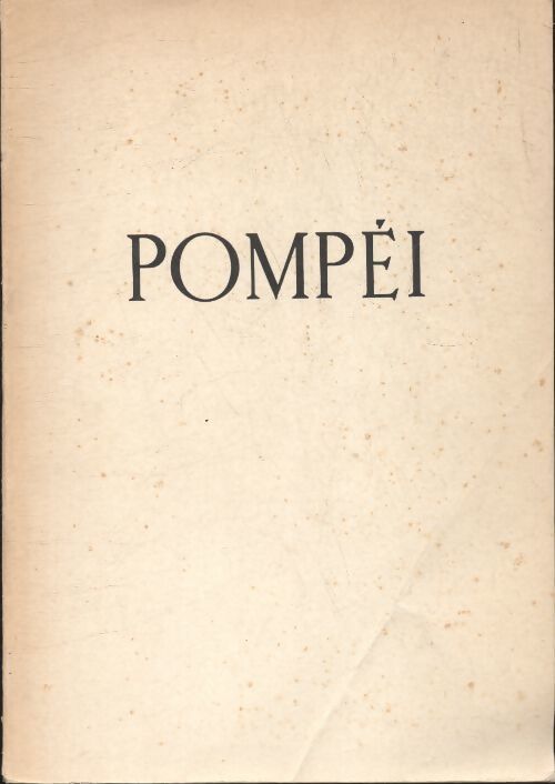 Pompéi - Amedeo Maiuri - Livre