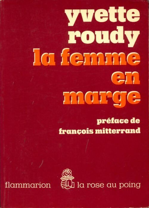 La femme en marge - Yvette Roudy - Livre