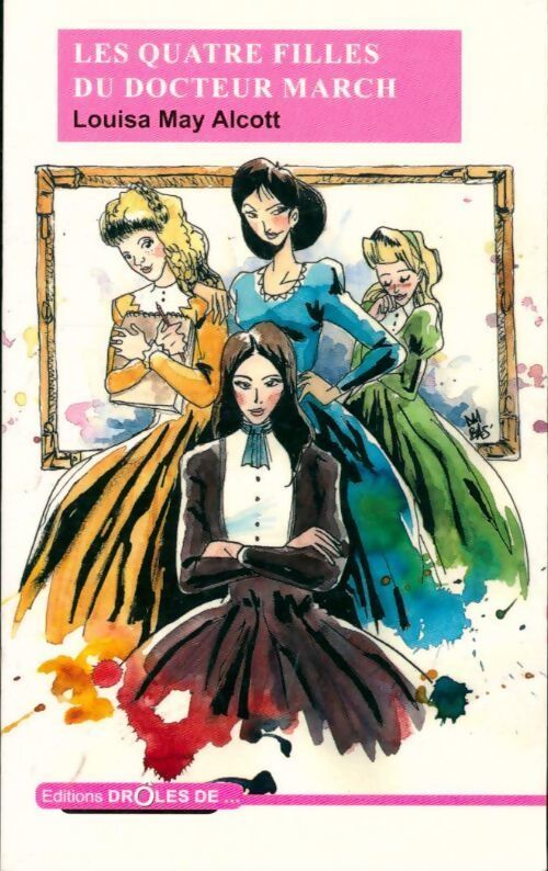 Les quatre filles du Dr March - Louisa May Alcott - Livre