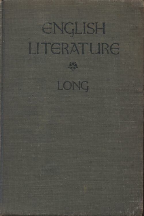 English literature - William J Long - Livre
