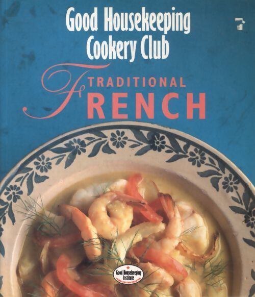 Traditional french cooking - Collectif - Livre