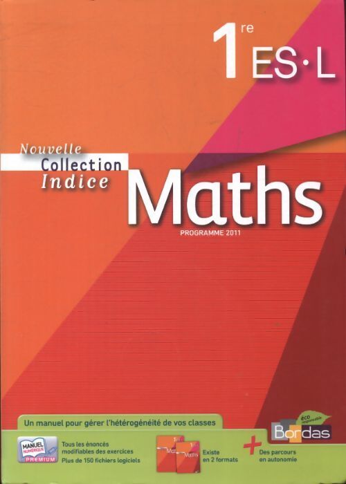 Mathématiques 1ère L / ES - Collectif - Livre