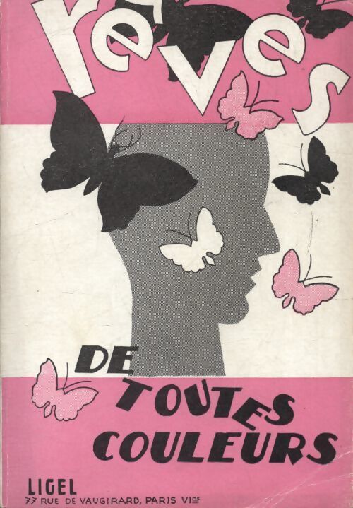 Rêves de toutes couleurs - Collectif - Livre