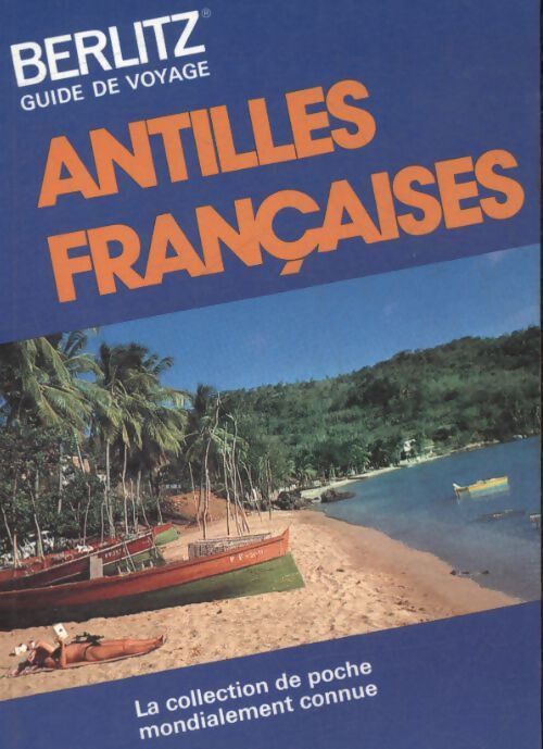 Les Antilles françaises - Collectif - Livre