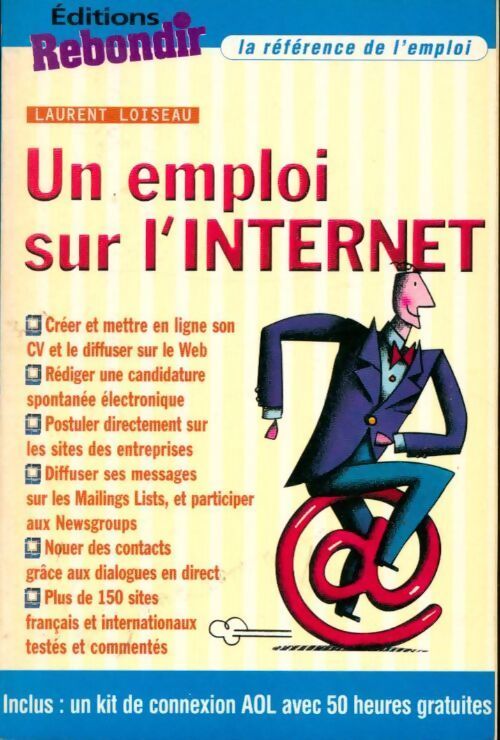 Un emploi sur l'internet - Laurent Loiseau - Livre