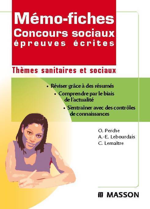 Concours sociaux épreuve écrite - thèmes sanitaires et sociaux - Olivier Perche - Livre
