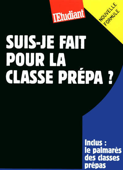 Suis-je fait pour la classe prépa ? - Marie Bonnaud - Livre