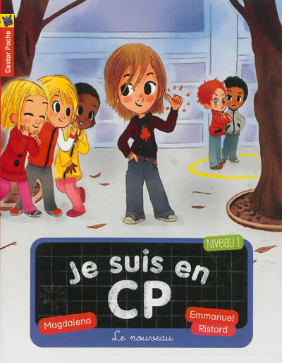 Je suis en CP Tome VII : Le nouveau - Magdalena - Livre