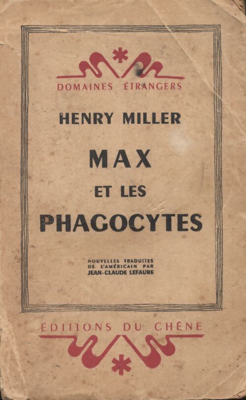 Max et les Phagocytes - Henry Miller - Livre