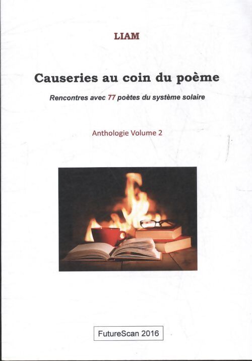 Causeries au coin du poème - Liam - Livre
