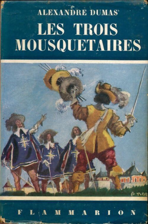 Les trois mousquetaires Tome I - Alexandre Dumas - Livre