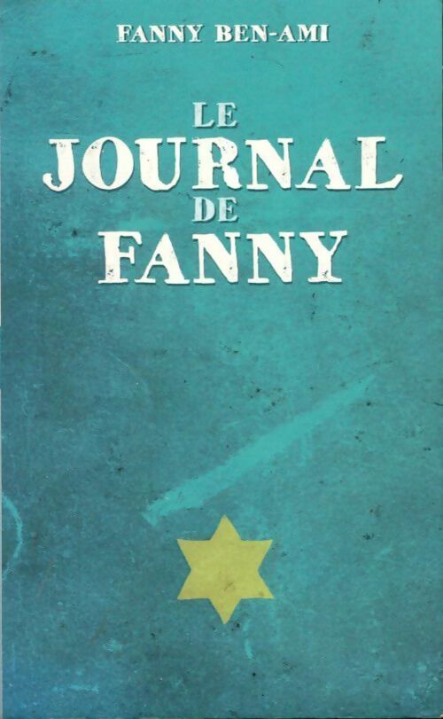 Le journal de Fanny - Fanny Ben-Ami - Livre