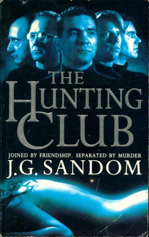 The hunting club - J.G. Sandom - Livre