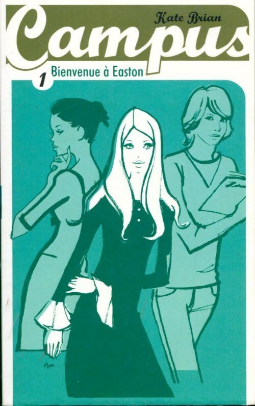 Bienvenue à Easton - Kate Brian - Livre