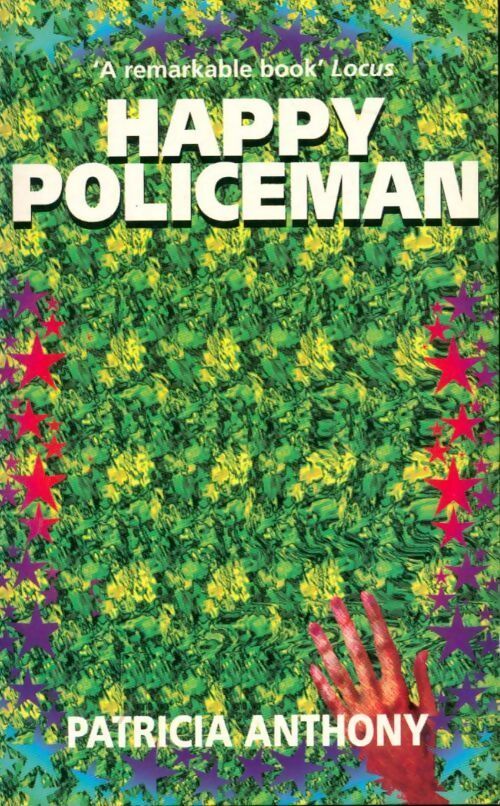 Happy policeman - Patricia Anthony - Livre