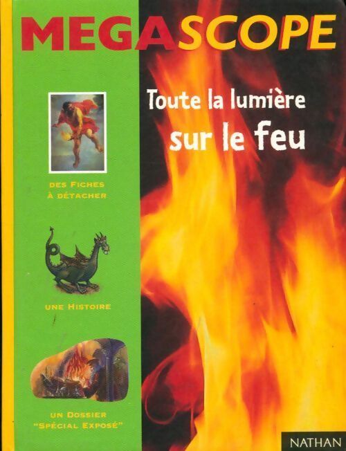Toute la lumière sur le feu - Hubert Ben Kemoun - Livre