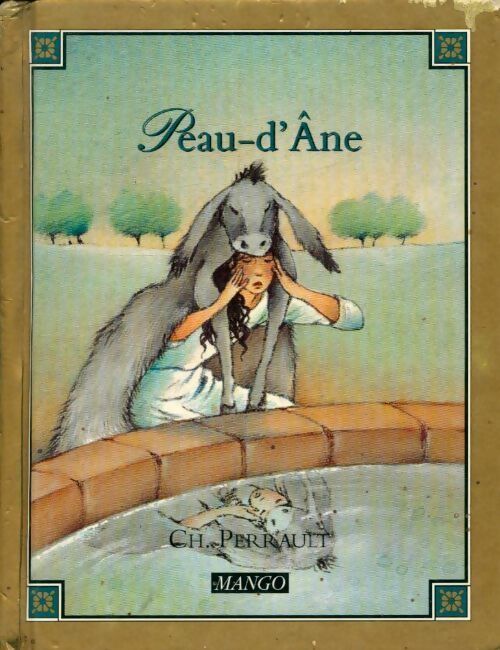 Peau d'Âne - Charles Perrault - Livre