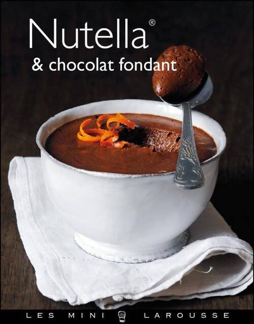Nutella & chocolat fondant - Collectif - Livre
