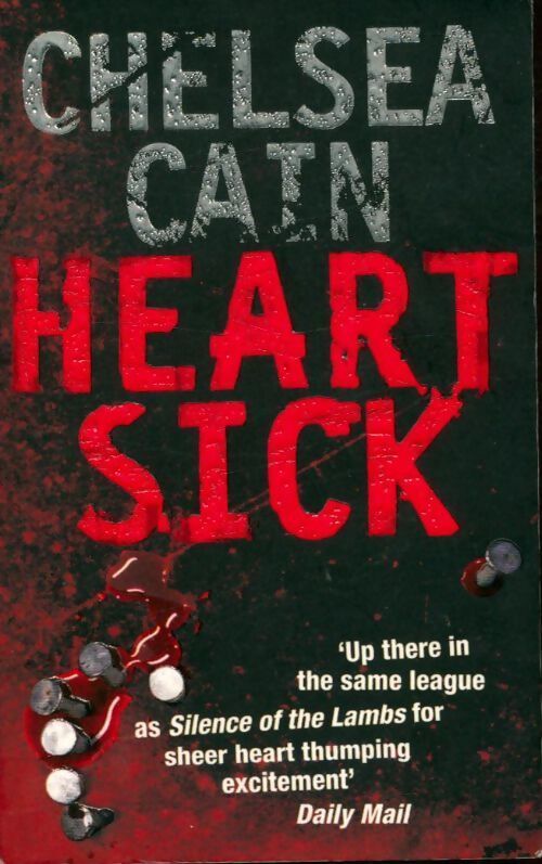 Heartsick - Chelsea Cain - Livre
