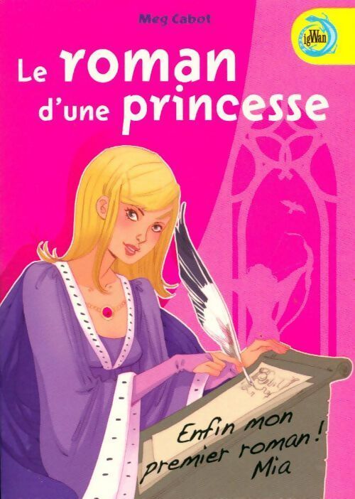 Le roman d'une princesse - Meg Cabot - Livre