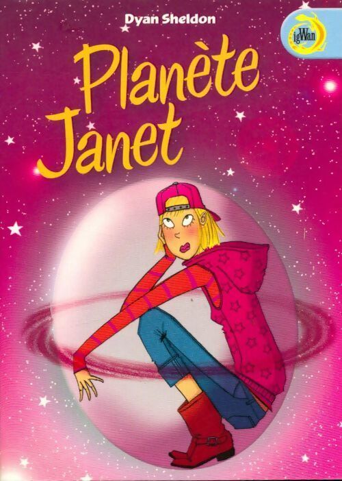 Planète Janet - Dyan Sheldon - Livre
