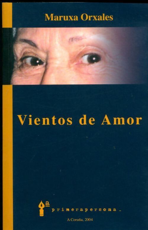 Vientos de amor - Maruxa Orxales - Livre
