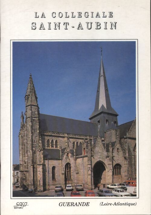 La collégiale Saint-Aubin - Collectif - Livre