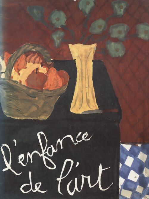 L'enfance de l'art Tome I - André Bouler - Livre