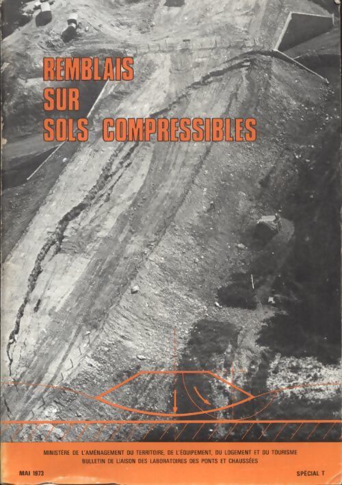 Remblais sur sols compressibles - Collectif - Livre