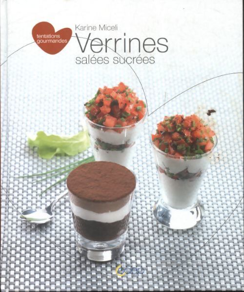 Verrines salées sucrées - Karine Miceli - Livre