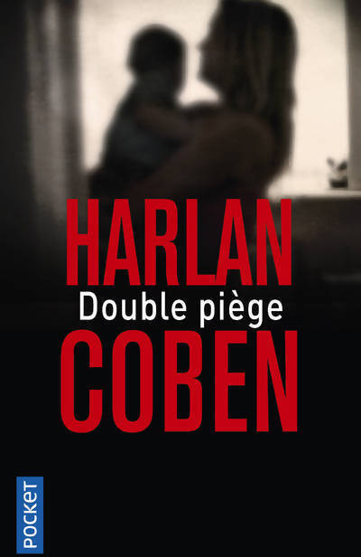 Double piège - Harlan Coben - Livre