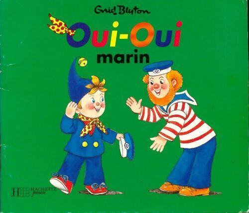Oui-oui marin - Enid Blyton - Livre