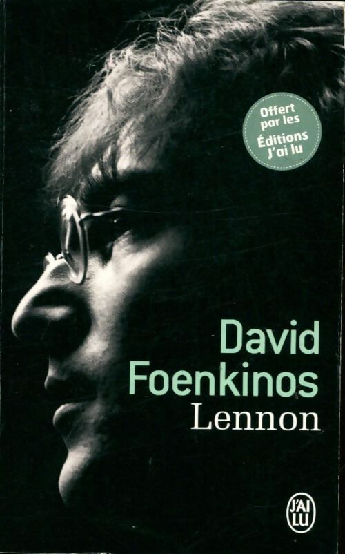 Lennon - David Foenkinos - Livre