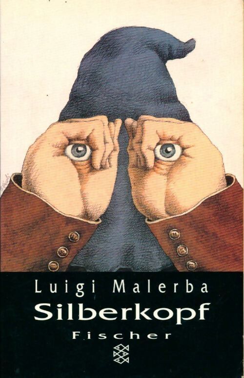 Silberkopf - Luigi Malerba - Livre