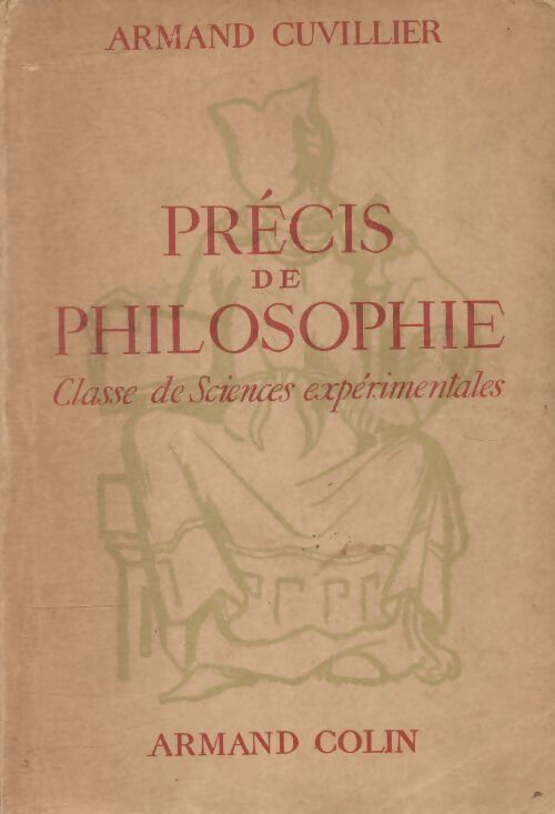 Précis de philosophie - Armand Cuvillier - Livre