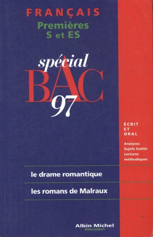 Français 1ère S et ES - Collectif - Livre