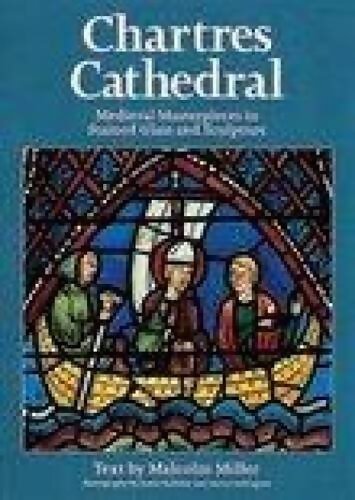 La cathédrale de Chartres - Malcolm Miller - Livre
