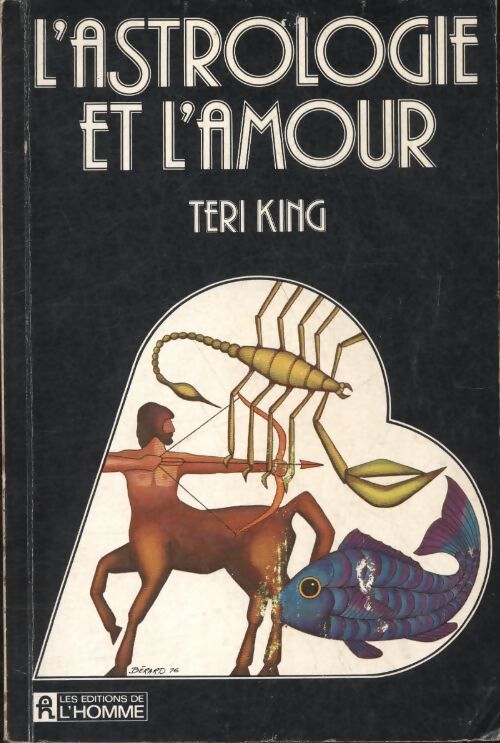 L'astrologie et l'amour - Teri King - Livre