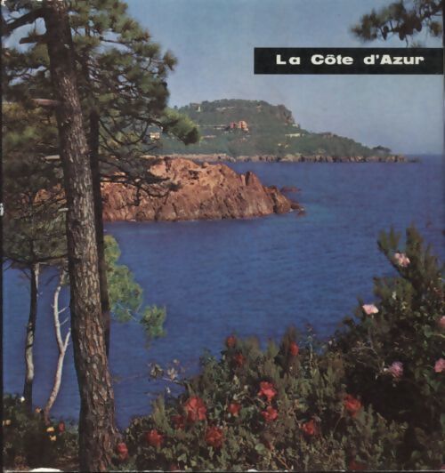 La côte d'Azur - Olivier Gabriel - Livre