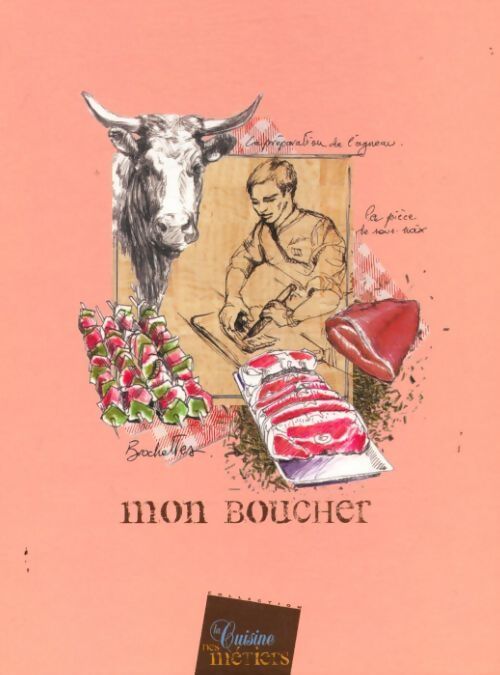 Mon boucher - Collectif - Livre