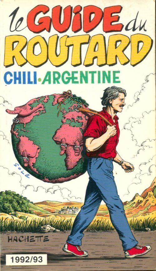 Chili, Argentine 1992-1993 - Collectif - Livre