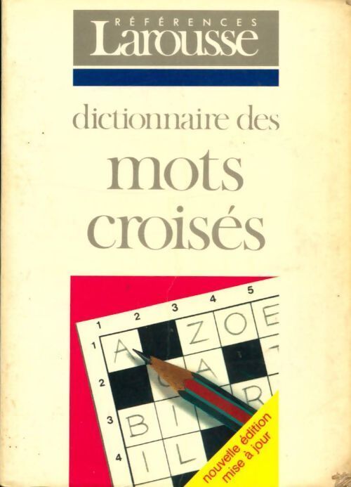 Dictionnaire des mots croisés - Larousse - Livre