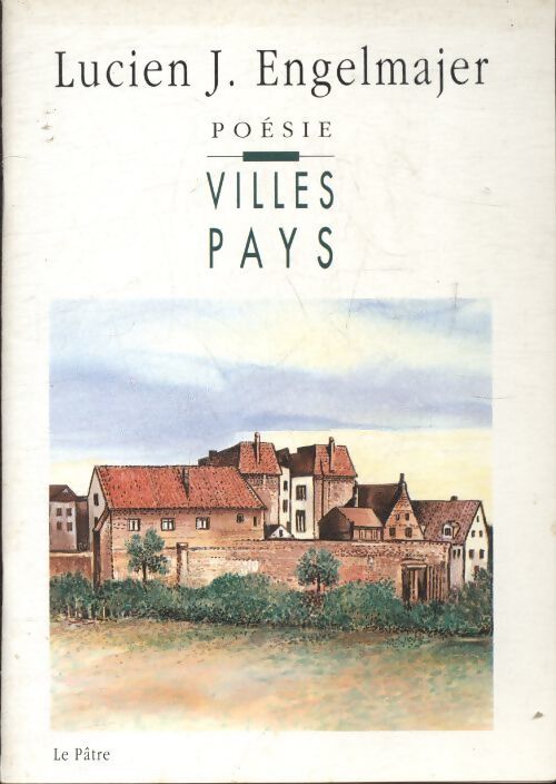 Villes pays - Lucien Engelmajer - Livre
