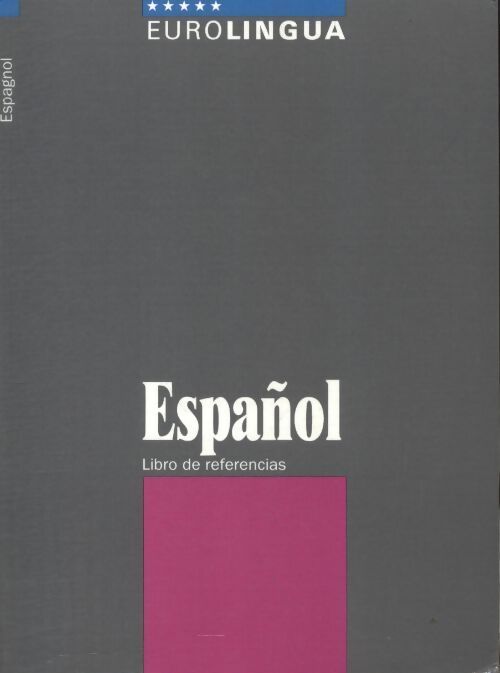 Espanol libro de referencias - Collectif - Livre