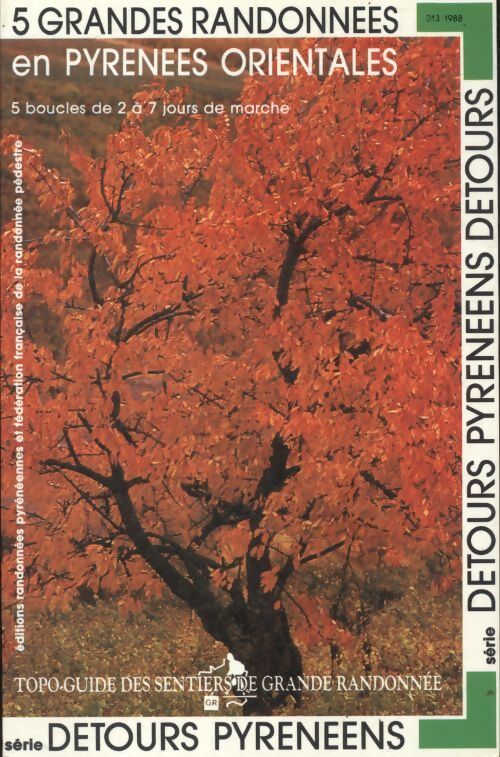 5 grandes randonnées en Pyrénées orientales - Collectif - Livre