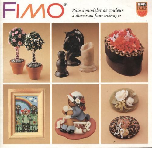 Fimo pâte à modeler de couleur à durcir au four ménager - Collectif - Livre