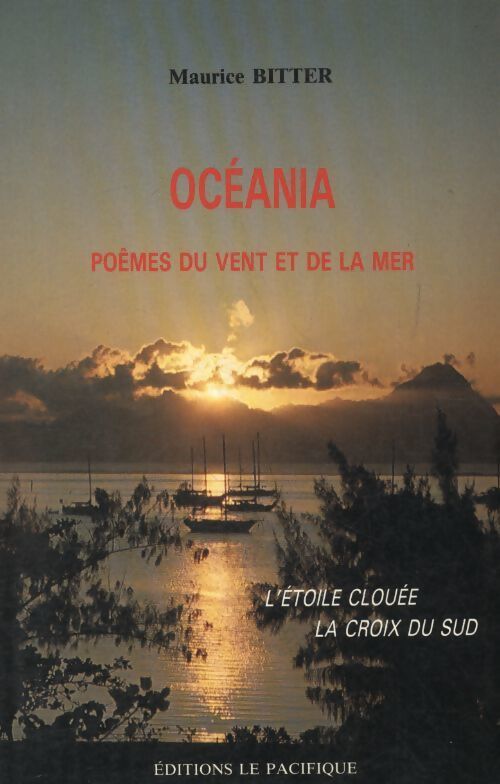 Oceania  poèmes du vent et de la mer - Maurice Bitter - Livre