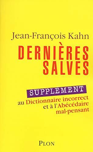 Dernières salves - Jean-François Kahn - Livre